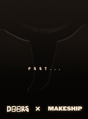 DOORS x Makeship Teaser Poster.png