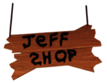 "Jeff Shop" Sign.